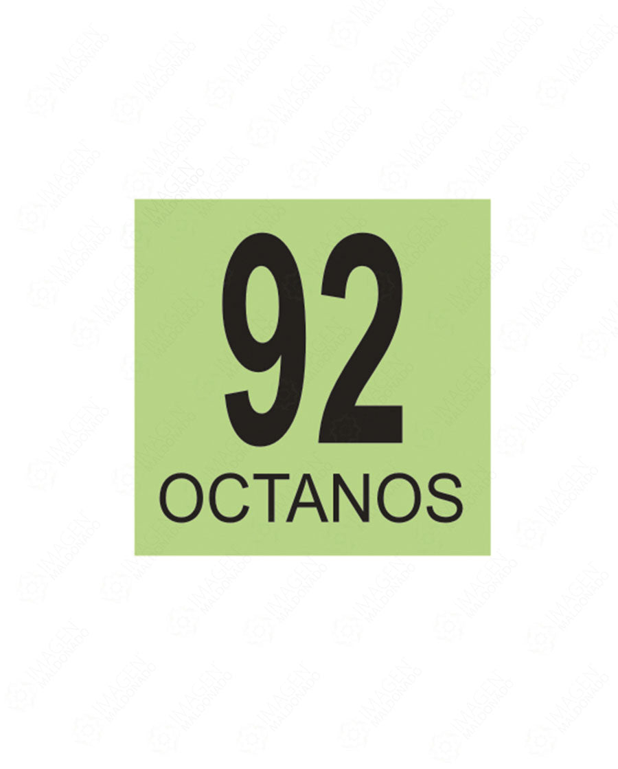 SM 46 OCTANOS 92 PREMIUM CALCOMANIAS PARA DISP CALCOMANIA DISPENSARIO